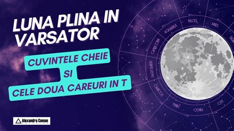 Luna Plina In Varsator YouTube