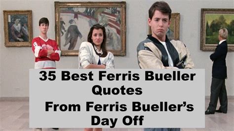 35 Best Ferris Bueller Quotes From Ferris Buellers Day Off Urdu Wisdom