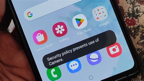 Security policy prevents use of camera | Samsung camera