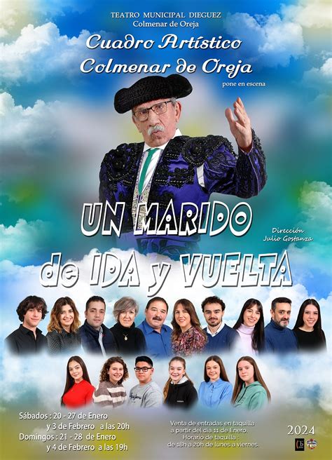 La Obra Teatral Un Marido De Ida Y Vuelta Llega A Colmenar De Oreja