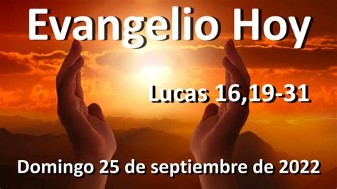 Evangelio Del Dia Domingo De Septiembre De Lucas