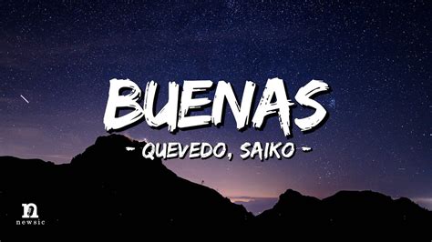 Quevedo Saiko Buenas Letra Lyrics Youtube