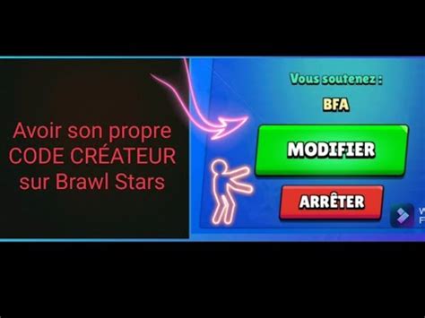 Avoir son propre CODE CRÉATEUR sur Brawl Stars TUTORIEL YouTube