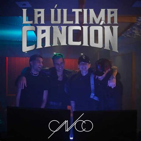 CNCO La última canción la portada de la canción