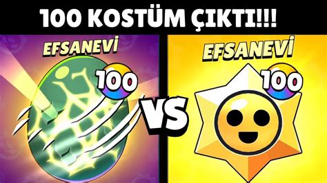 100 Efsanevİ Canavar Yumurtasi Vs 100 Efsanevİ Starr Hedİyesİ🔥 Brawl Stars Youtube