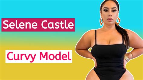 Selene Castle 🇺🇸 American Beautiful Curvy Plus Size Model Gorgeous Fashion Model