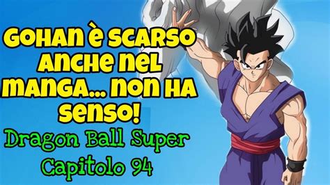 Gohan Scarso Nel Manga Non Ha Senso Dragon Ball Super Capitolo