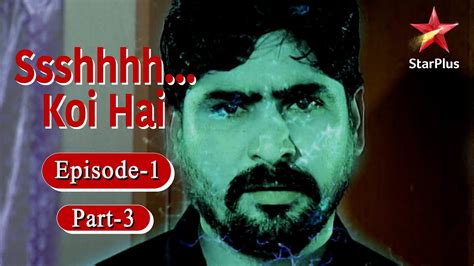 Ssshhhh Koi Hai Season 1 Episode 1 Jaspal S Electrical