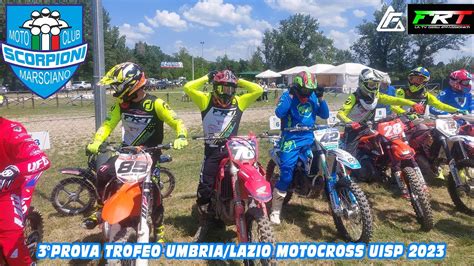 Prova Trofeo Umbria Lazio Motocross Uisp Marsciano Pg Youtube