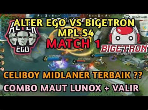 Alter Ego Vs Bigetron Match Mpl Season Celiboy Midlaner Terbaik