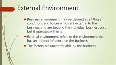 External Environment Business Environment