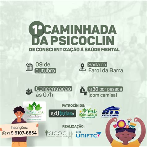 Psicoclin Sorocaba - UniFTC e Psicoclin realizam caminhada de conscientização da saúde ...