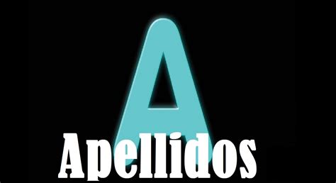 Apellidos con A Lista de apellidos que empiezan por A en español