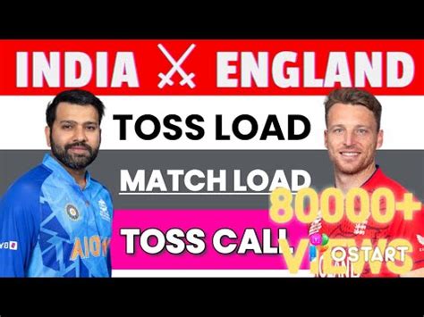 India Vs England Toss Prediction Aaj Ka Toss Kaun Jitega Ind Vs Eng