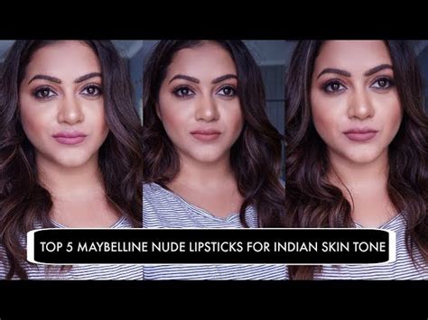 MY TOP MAYBELLINE NUDE LIPSTICKS FOR INDIAN SKIN TONE 60 OFF