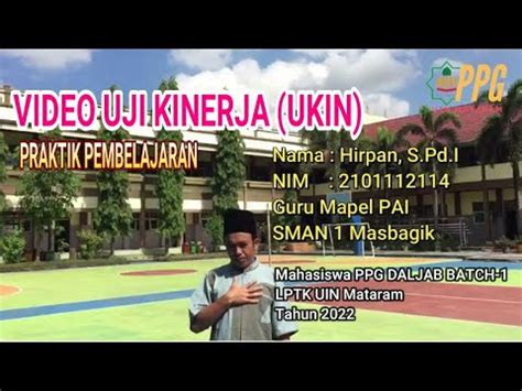 Video Uji Kinerja Ukin Praktik Pembelajaran Ppg Daljab Batch Tahun