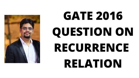 125 Gate 2016 Recurrence Relation Question Youtube