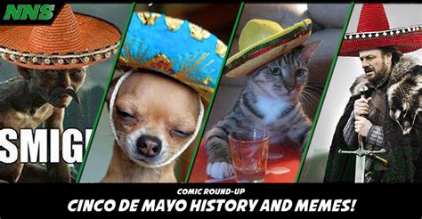 Cinco de Mayo History and Memes! - Nerd News Social