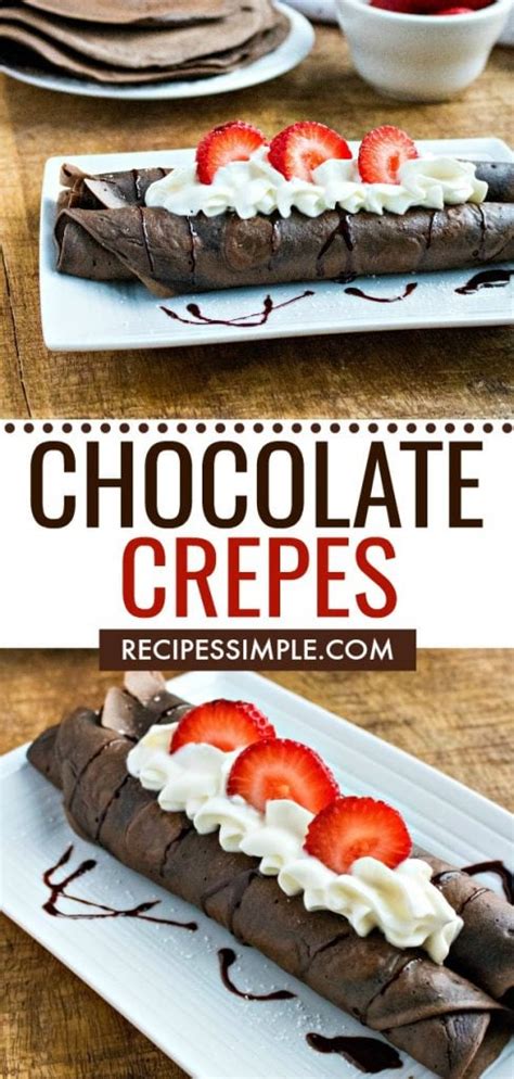 Chocolate Dessert Crepes - Recipes Simple