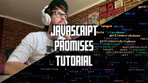 Javascript Promises Explained Tutorial Youtube