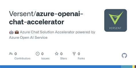 Github Versent Azure Openai Chat Accelerator Azure Chat Solution