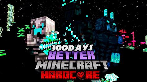 เอาชวตรอด 300 วน ในโลกของ Better Minecraft 6 Minecraft Hardcore