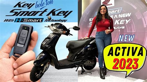 New Honda Activa 2023 With Smart Key New Features New Alloys