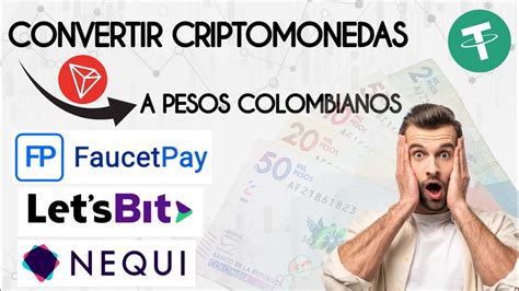 Como Convertir CRIPTOMONEDAS A Pesos COLOMBIANOS Vender USDT BTC 2023