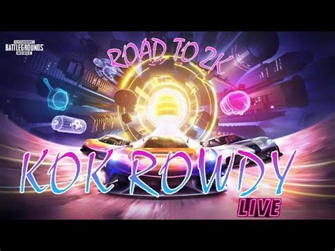 Bgmi Live Telugu Stream Kok Rowdy Live Stream Road To 2k Bgmi