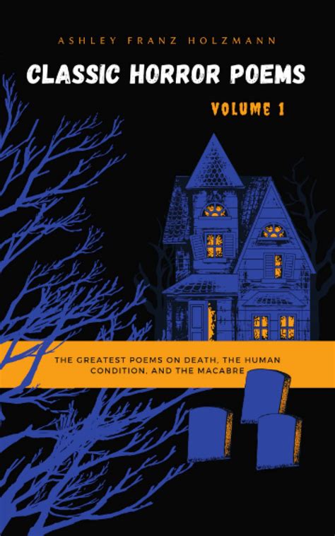 30 Press Presents Classic Horror Poems Volume One An Alliteration