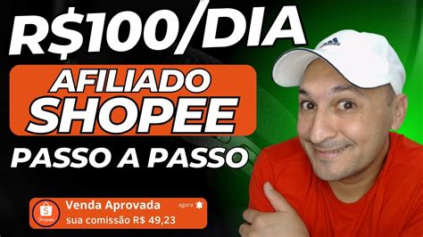 Como Ser Afiliado Shopee E Ganhar De Reais Por Dia Como