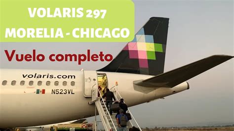 VOLARIS VUELO 297 MORELIA CHICAGO OHARE YouTube