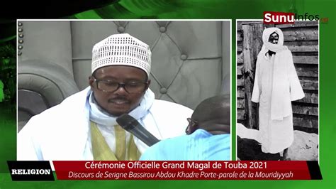 Cérémonie Officielle Magal Touba 2021 Discours De S Bass A Khadre