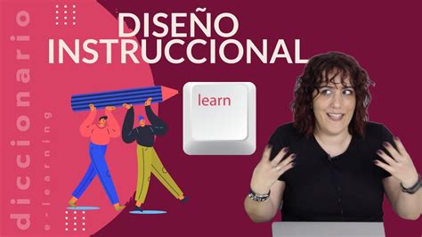 Qué es el DISEÑO INSTRUCCIONAL Diccionario de Elearning YouTube