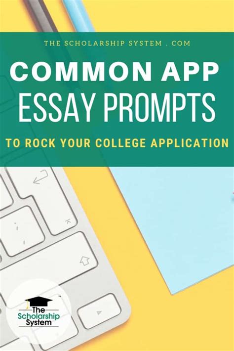 Common App Essay Prompts To Rock Your College Application The