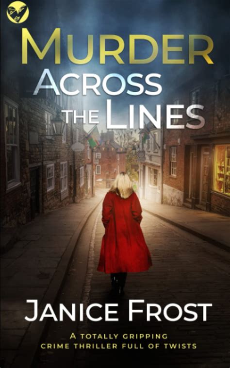 Buy Murder Across The Lines A Totally Gripping Crime Thriller Full Of