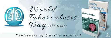 World Tuberculosis Day 2017 Bentham Science