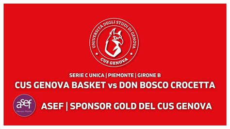 Cus Genova Basket Vs Don Bosco Crocetta Serie C Unica Youtube