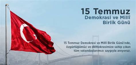 15 Temmuz Demokrasi ve Milli Birlik Günü