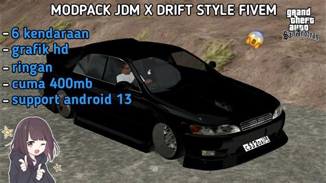 SHARE Modpack Jdm X Drift Style Fivem Gta Sa Mobile YouTube