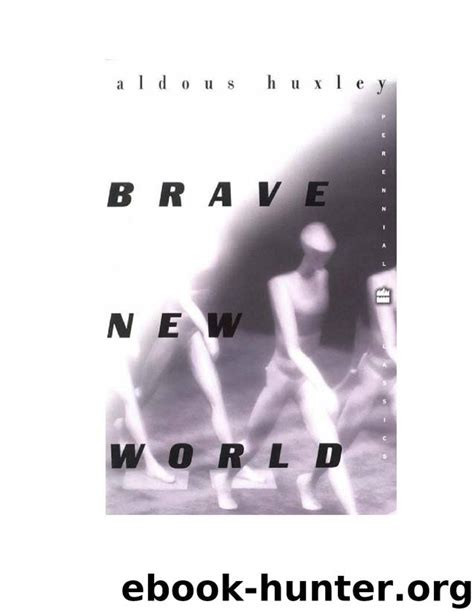 Brave new world by Aldous Huxley - free ebooks download