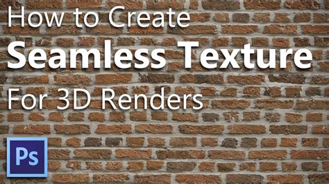 How To Create Seamless Texture In Photoshop Tricks For D Renderings