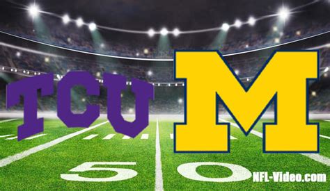 Tcu Vs Michigan 2022 Fiesta Bowl Cfp Semifinal Full Game Replay Ncaa