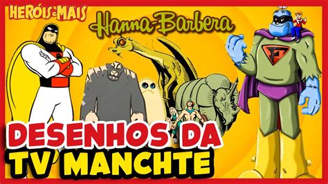 MELHORES DESENHOS DA TV MANCHETE HANNA BARBERA YouTube