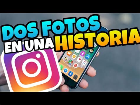 Descubre C Mo Poner Dos Fotos En Una Historia De Forma Sencilla Y