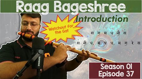 Raag Bageshree How To Play Intro Tutorial Series S01 E37 Learn