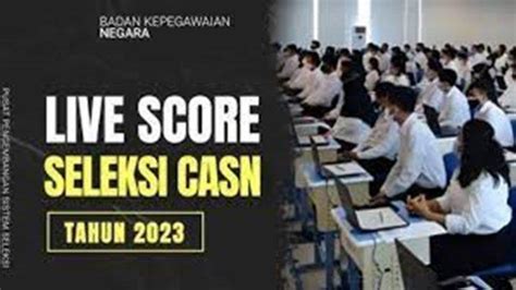 Link Live Score Seleksi Kompetensi PPPK 12 November Titik Lokasi Ujian