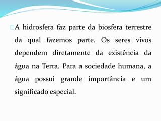 Liste Cinco Populações De Seres Vivos Que Vivem Na Hidrosfera