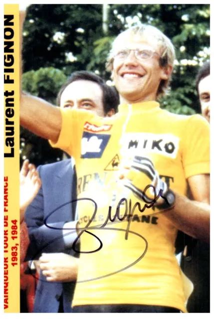 Photo D Dicac E Autographe Autogramm Signed Fignon Tour De France