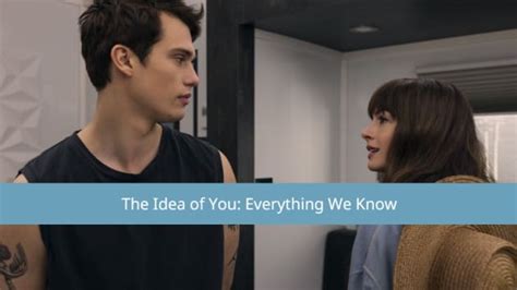 The Idea Of You Cast Release Date Trailer And Everything We Know